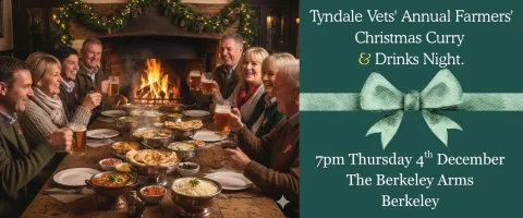 Tyndale Vets' Annual Farmers' Christmas Curry & Drinks Night is Back!